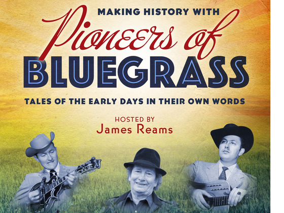 Pioneers of Bluegrass Music