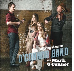 O’Connor Band Coming Home O’Connor Band Coming Home