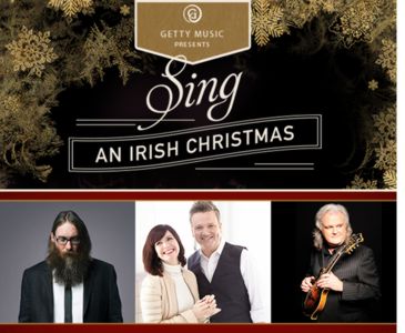 Sing! An Irish Christmas Sing! An Irish Christmas